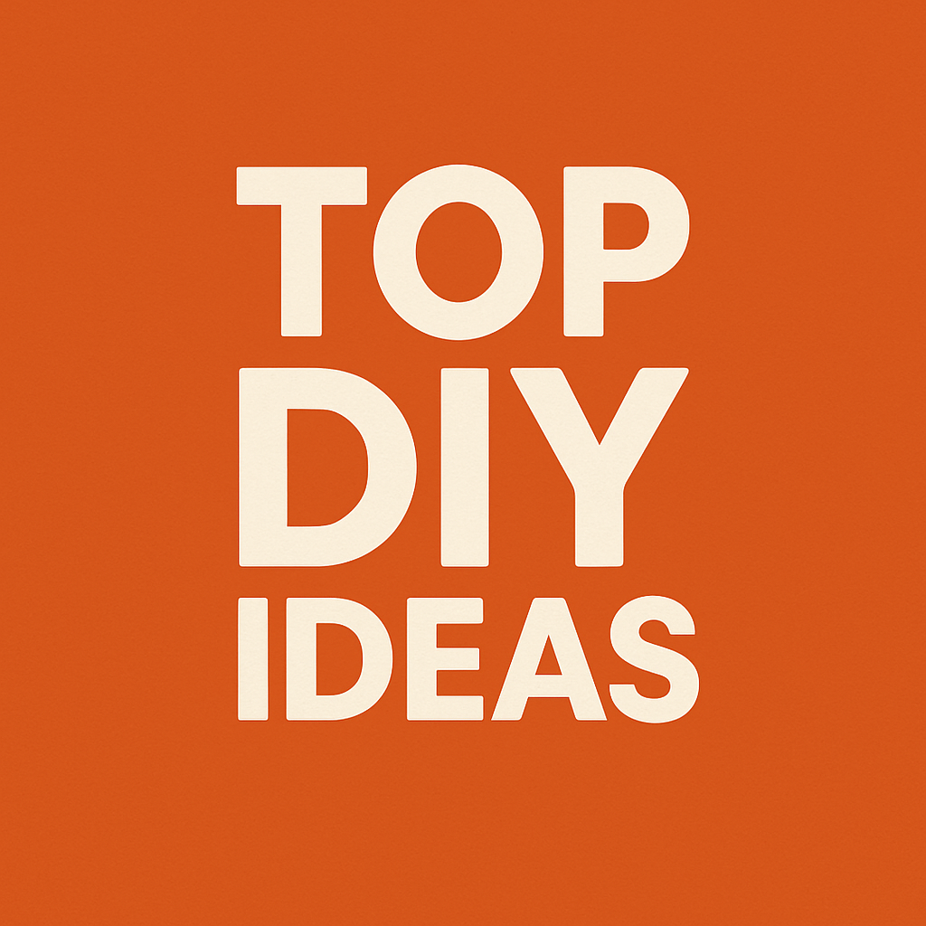 TopDIY Ideas